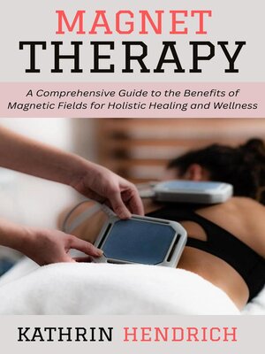 cover image of Magnet Therapy